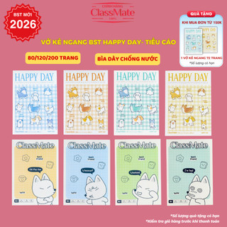 [TẶNG 1 Vở Đơn 150K] Combo 2/5 Vở Kẻ Ngang Happy Day- Tiểu Cáo CLASSMATE BST 2026 Bìa Dày Chống Nước Giấy Ăn Mực 60gsm
