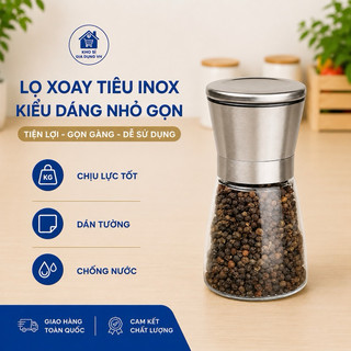 Lọ xay tiêu Inox kiểu dáng nhỏ gọn đẹp mắt, thủy tin trong suốt, nắp đậy kín đ.áo, tiện lợi