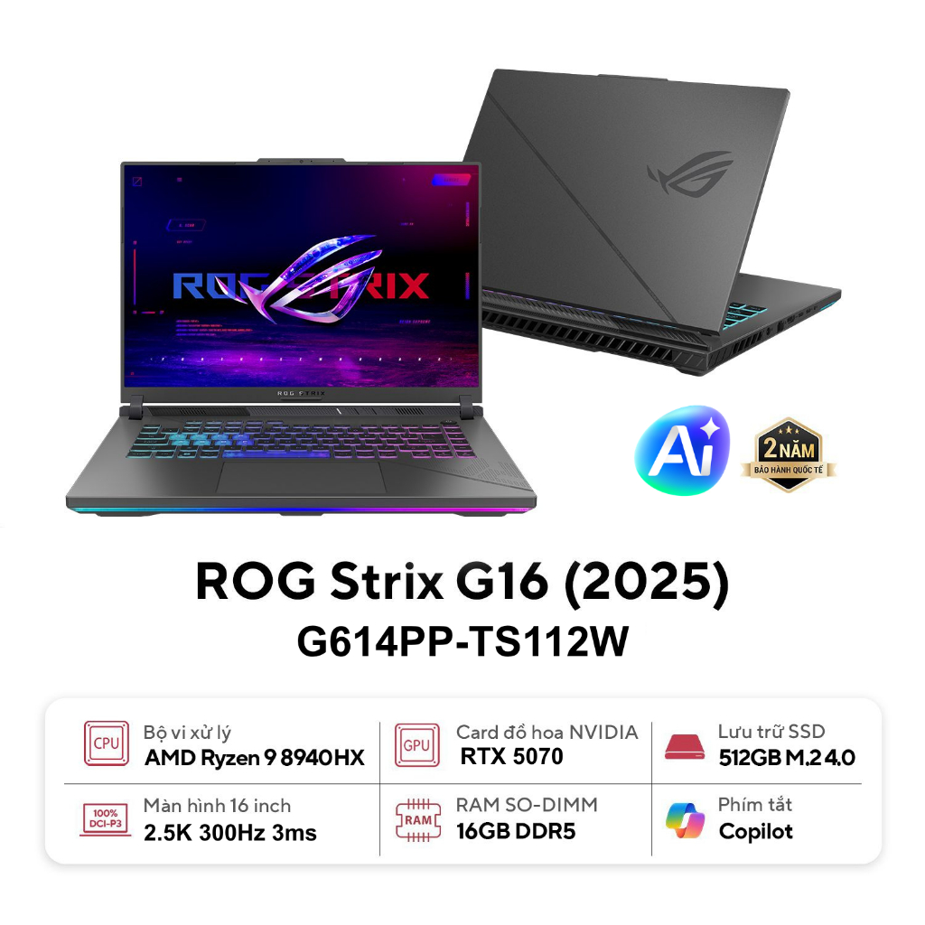 Asus ROG Strix G16 G614PP-TS112W | Ryzen 9 | 16GB | 512GB | RTX 5070 |16" 2.5K IPS 300Hz |Trung Trần | BigBuy360 - bigbuy360.vn
