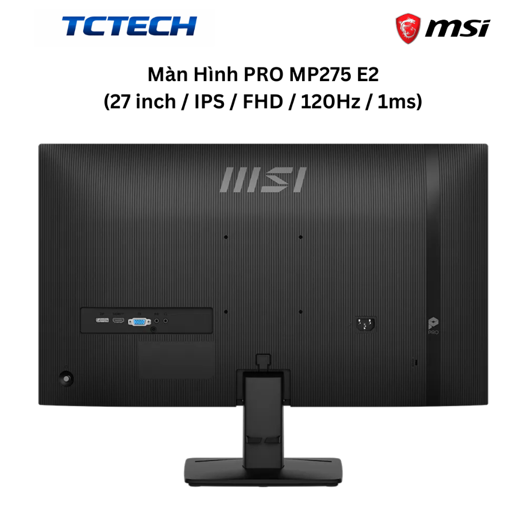 Màn hình MSI PRO MP275 E2 (27"/120Hz/FHD/1Ms/có loa) Chính Hãng | BigBuy360 - bigbuy360.vn