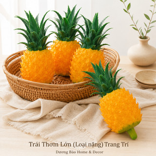 Trái Thơm Giả (Loại nặng) Cao Cấp Trang Trí | Trái Cây Giả Nhựa Foam Giống Thật Decor Quán Cà Phê Khách Sạn