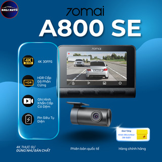 Camera hành trình 70mai 4K A800SE có HDR, chế độ nhìn đêm siêu việt, pin siêu tụ điện, có GPS