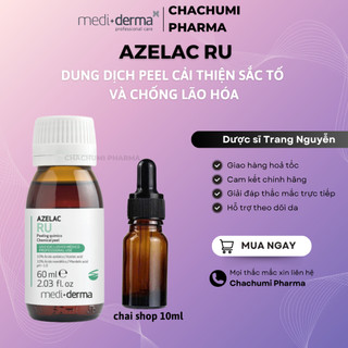 [Chai shop] Mediderma Azelac Ru Dung Dịch Peel Cải Thiện Sắc Tố Và Chống Lão Hóa