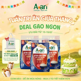 Combo 3 túi Gạo ST25 lúa tôm thượng hạng Aan túi 5kg - bao bì mới - Chính hãng Gạo sạch Aan