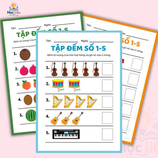 Học liệu toán tư duy đếm số từ 1 đến 5 cho trẻ mầm non tiền tiểu học