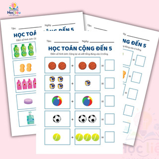Phiếu Bài Tập Toán Cộng Từ 1-10 Cho Bé Tiền Tiểu Học | Học Mà Chơi Phát Triển Tư Duy