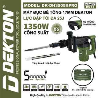 Máy Chuyên Đục Bê tông 17mm Dekton DK-DH3505XPRO Công Suất 1350W Lực Đập 25J CóThiết Kế Chống Rung