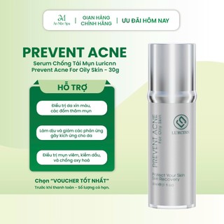 Tinh Chất Lurcinn Chống Tái Mụn Prevent Acne For Oily Skin 30g | An Mộc Spa