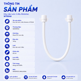 Dây cấp nước 6 tấc có nút vặn trắng cao cấp WATERTEC WT0048 nhựa PVC Malaysia