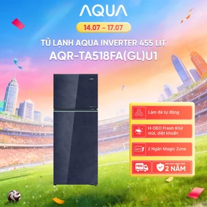 Tủ lạnh AQUA Inverter 455L AQR-TA518FA(GL)U1 - Làm đá tự động - Freeship toàn quốc