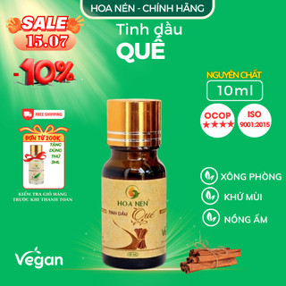 Tinh dầu Quế nguyên chất - Hoa Nén - Hương nồng ấm, khử mùi, ng.ăn ẩm mốc, đuổi kiến gián - 10ml