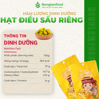 Hạt Điều Sầu Riêng NÔNG LÂM FOOD Béo Bùi Giòn Thơm Đậm Vị, Hạt Dinh Dưỡng, Đồ Ăn Vặt Túi 45g