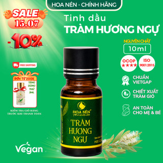 Tinh dầu TRÀM HƯƠNG NGỰ 10ml - OCOP 4 SAO - VietGAP - Hoa Nén - Quà Tặng sang trọng, an toàn cho bé