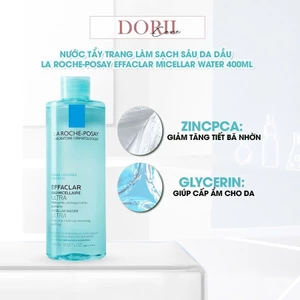 La Roche-Posay Nước tẩy trang làm sạch sâu cho da dầu nhạy cảm Micellar Water Ultra 400ml