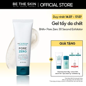 Gel Tẩy Da Chết Be The Skin BHA+ 30 Second Exfoliator Pore Zero BETHESKIN 100g