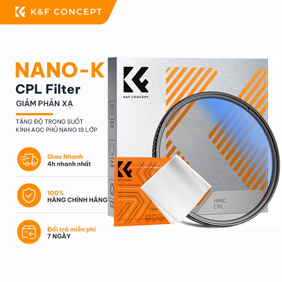 K&F CONCEPT NANO-K CPL Filter Chống Lóa, Khử Phản Xạ, Tăng Độ Bão Hòa Màu & Tương Phản | BigBuy360 - bigbuy360.vn