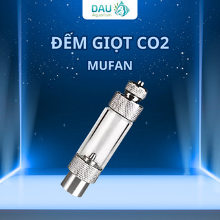 Đếm Giọt Mufan - Đếm Giọt Co2 Tích Hợp Van 1 Chiều | Phụ Kiện Co2