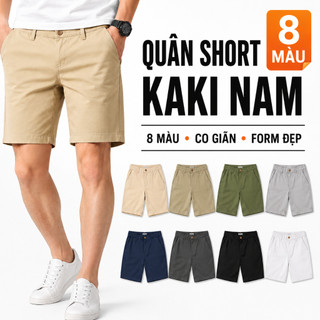 Quần Short Nam Kaki Cao Cấp, Quần Đùi Nam Co Giãn, Form Đẹp, Vải Mềm Mịn, Chất Dày Dặn, 8 Màu Dễ Phối Đồ