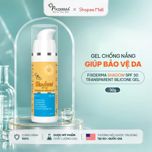 Gel Chống Nắng FIXDERMA - Shadow SPF 30 Transparent Silicone Gel Giúp Da Mềm Mại 30g - Hùng Lợi