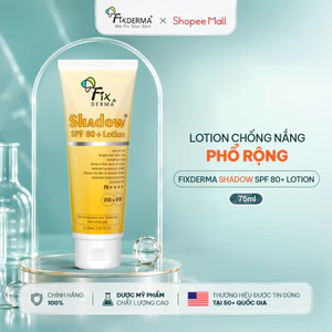 Lotion Chống Nắng Fixderma Shadow SPF 80+ Lotion Giúp Bảo Vệ Da 75ml - Hùng Lợi