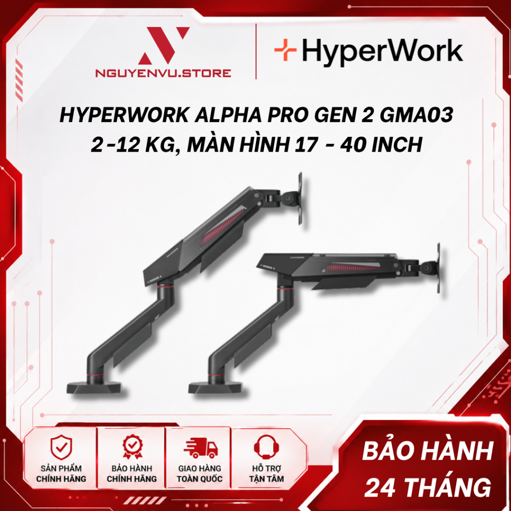 Giá đỡ màn hình Hyperwork Alpha Pro GMA02 / Pro Gen 2 GMA03 - Hỗ trợ màn 17-40 inch - Tải trọng 12kg - Hàng chính hãng