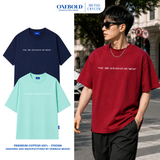 Áo Thun Oversize "ON MY MIND"  Brand ONEBOLD T-Shirt Cotton 270gsm, Áo Phông Form Rộng Nam Nữ - OB14