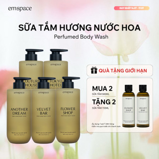 Sữa tắm nước hoa emspace 580ml hương thơm cao cấp, làm sạch dịu nhẹ, cải thiện độ đàn hồi da - emspace perfumed bodhương