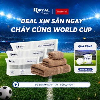 Bộ 3 Khăn Mặt Khăn Gội Khăn Tắm Royal Towel Sợi Cotton Mềm Mịn, Thấm Hút Tốt, Không Xổ Lông, Không Phai Màu