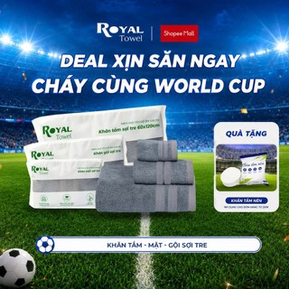 Khăn Tắm Khăn Gội Khăn Mặt Royal Towel Sợi Tre Bamboo, Mềm Mịn, Thấm Hút Tốt, Không Xổ Lông, Không Phai Màu, AnToànChoDa