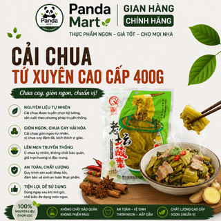 Cải Chua Tứ Xuyên Cao Cấp 400g - Dưa Cải Muối Giòn Ngon, Đậm Đà Vị Trung Hoa