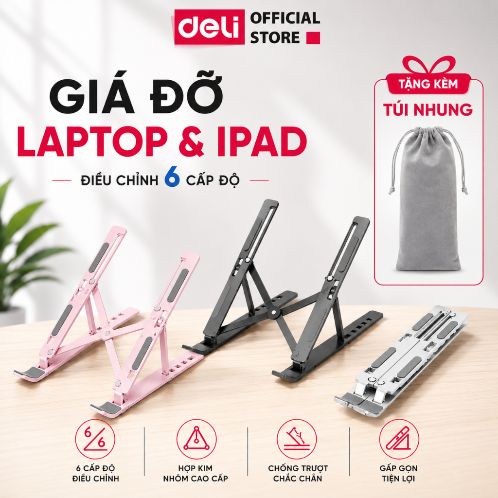 Giá Đỡ Laptop DELI Mới Full Đệm Kệ Máy Tính Giá đỡ Máy Tính Xách Tay/Ipad Chất Liệu Nhôm 6 Nấc Điều Chỉnh Độ Cao Gấp Gọn