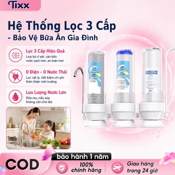 TIXX Máy lọc nước để bàn gia đình 3 cấp Không cần điện Nước máy – Nước đã qua lọc giữ lại khoáng chất
