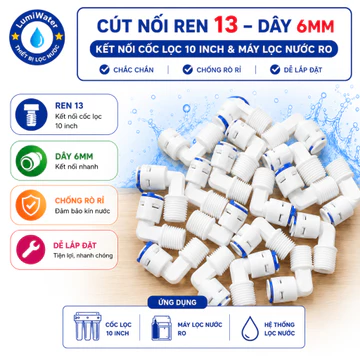 Cút Nối Ren 13 - Dây 6mm | Kết Nối Cốc Lọc Nước 10 Inch & Máy Lọc Nước RO, Dễ Lắp Đặt