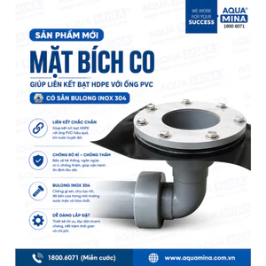 Mặt Bích Co Fi 60-90mm Aqua Mina | Giúp Liên Kết Bạt HDPE Với Ống PVC, Bảo hành 05 năm