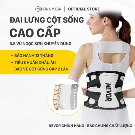 Đai Lưng Cột Sống Y Tế Nevor DL03 Hỗ Trợ Thoái Hóa Cột Sống Cong Vẹo Thoát Vị Đĩa Đệm Đau Thần Kinh Tọa Trọng Lượng Nhẹ
