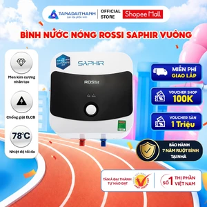 Bình nóng lạnh gián tiếp Rossi Saphir Vuông (15/20/30 Lít) - Chính hãng, Bảo Hành 7 năm