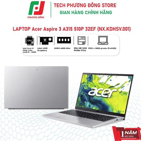Laptop Acer Aspire 3 A315 510P 32EF i3 N305 8GB 256GB Win11 (NX.KDHSV.001) Văn Phòng | Chính Hãng | Bảo Hành 12 Thá