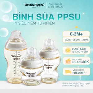 Bình Sữa PPSU Ty Siêu Mềm Tự Nhiên Tommee Tippee Natural Start 150ml, 260ml,340ml Cho Bé Từ Sơ Sinh
