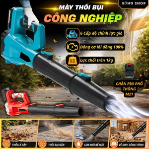 Máy Thổi Bụi Công Nghiệp Công Suất 3800W, Máy Thổi Bụi Phản Lực Động Cơ Lõi Đồng Dùng Chân Pin Phổ Thông M21 Mạnh Mẽ