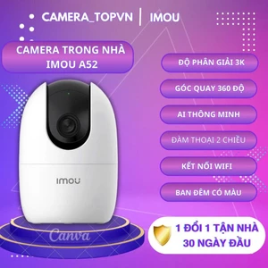 Camera wifi IMOU trong nhà A52 độ phân giải 3K 5MP, điều khiển quay 360 độ, báo động về điện thoại và còi