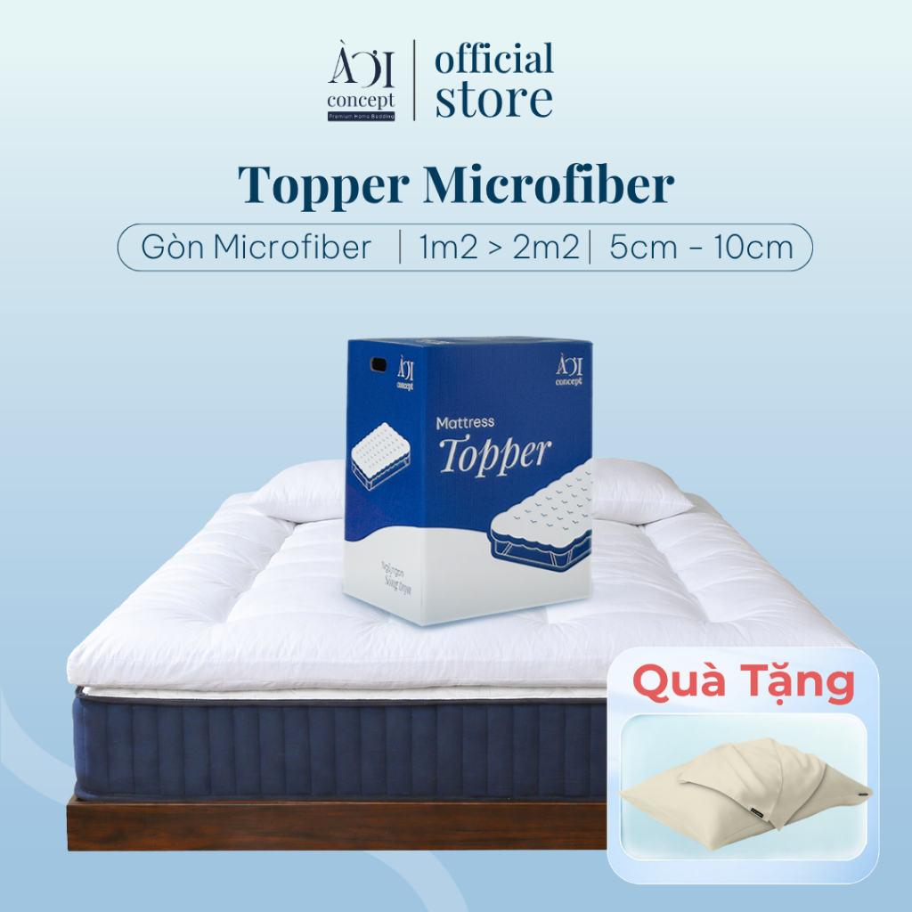 Topper Gòn Dày 5cm 10cm Đủ Size Lông vũ Microfiber AOICONCEPT Vải Bọc Microfiber Cao Cấp Sản xuất tại Việt Nam