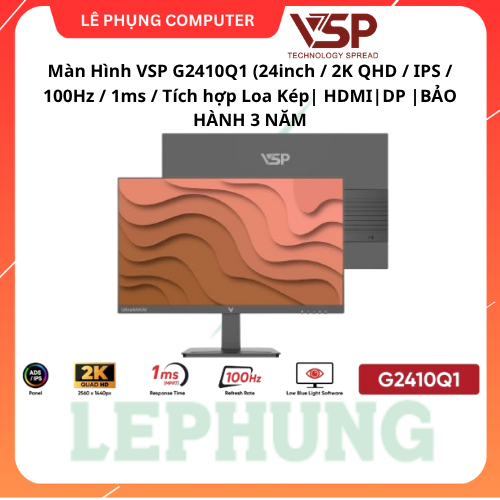 Màn Hình 2K VSP G2410Q1 (24inch / 2K QHD / IPS / 100Hz / 1ms / Tích hợp Loa Kép| HDMI|DP |BẢO HÀNH 3 NĂM | BigBuy360 - bigbuy360.vn