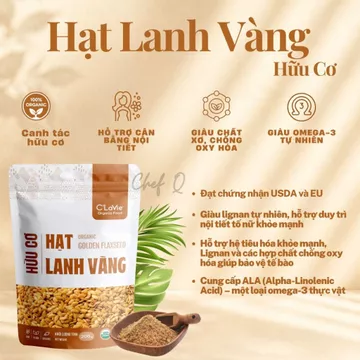 Hạt Lanh Vàng Hữu Cơ C'lavie 200g – Dinh Dưỡng Thực Dưỡng, Hạt Làm Bánh, Làm Sữa, Ăn Dặm