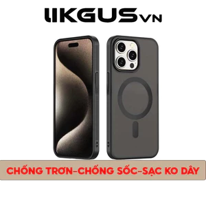 Ốp Lưng Nhám Chống Vân-Sạc Không Dây-Viền Chống Trơn Chính Hãng LIKGUSVN Dùng Cho IP 11-12-13-14-15