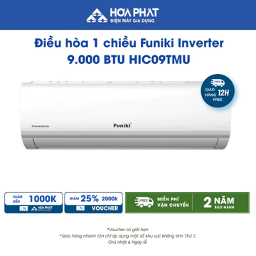 [GIAO HÀNG MIỄN PHÍ] Điều hòa 1 chiều Funiki Inverter 9.000 BTU HIC09TMU Lưới lọc Nano bạc loại bỏ vi khuẩn