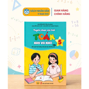 Sách - Tuyển Chọn Các Bài Toán Hay Và Khó 5 (Biên soạn theo chương trình GDPT mới) - ndbooks