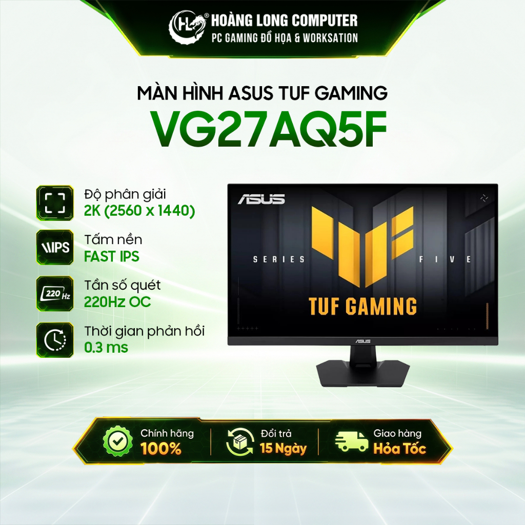 Màn Hình Asus TUF GAMING VG27AQ5F 27 Inch Fast IPS 2K 220Hz 0.3ms Gsync HDR10 Bảo Hành 36 Tháng