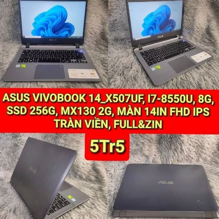 LAPTOP ASUS VIVOBOOK 14_X507UF I7-8550U, 8G, SSD256G, MX130 2G, MÀN 15.6IN FHD IPSTRÀN VIỀN, FULL&ZIN