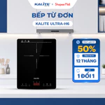 Bếp Từ Đơn KALITE Ultra H6 2000W - Cảm Ứng Sensor Touch Mặt Kính Pha Lê Cao Cấp - 8 Mức Công Suất — ảnh 1