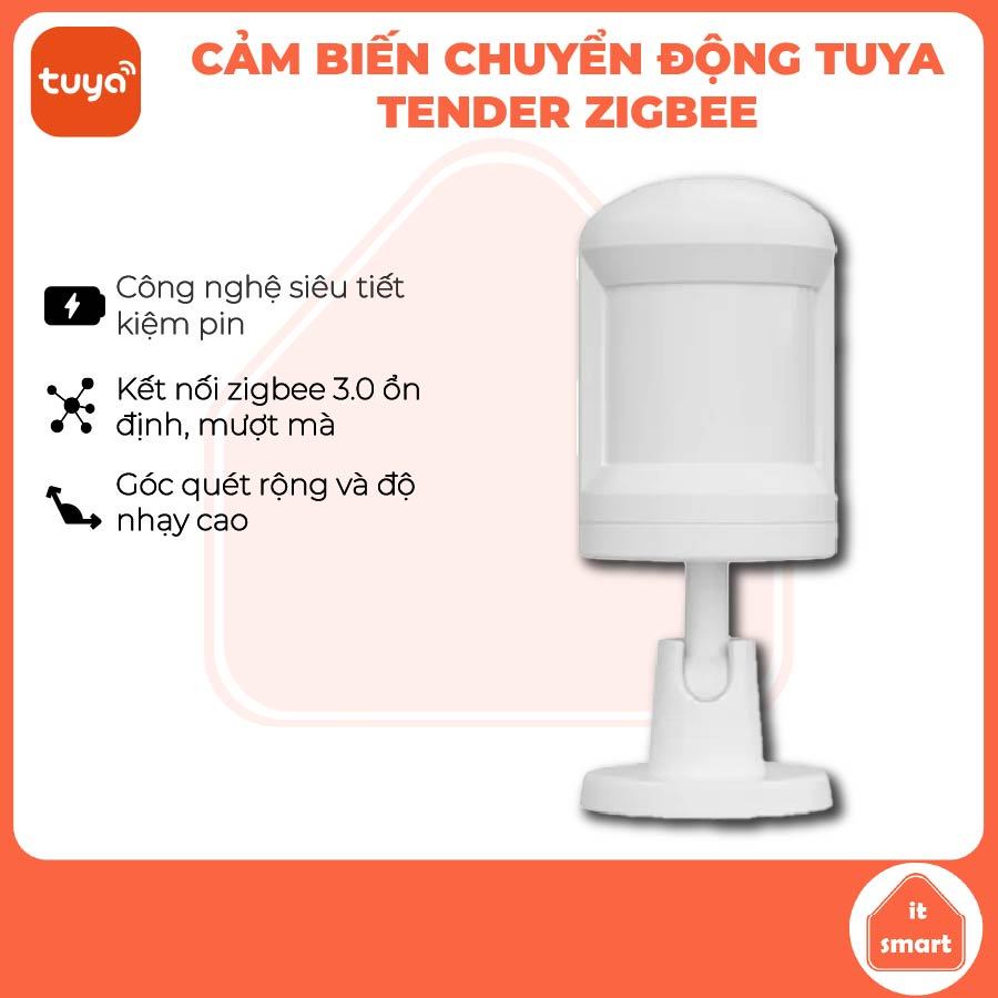 Cảm biến chuyển động Tuya TENDER Zigbee